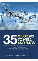 35 Missions to Hell and Back