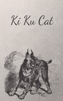 Ki Ku Cat
