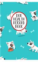 Dog Health Record Book