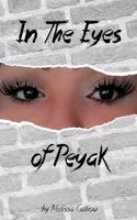 In The Eyes of Peyak