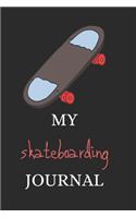 My Skateboarding Journal