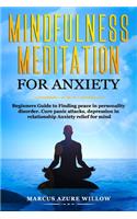 Mindfulness meditation for anxiety
