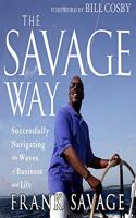 Savage Way Lib/E