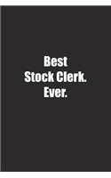 Best Stock Clerk. Ever.