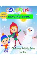 Coloring and Tracing Book