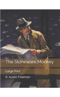 The Stoneware Monkey: Large Print