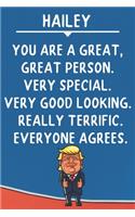Hailey You Are A Great Great Person Very Special