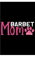 Barbet Mom