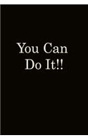 You Can Do It!!