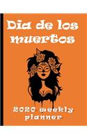 Dia De Los Muertos 2020 Weekly Planner