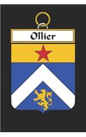 Ollier: Ollier Coat of Arms and Family Crest Notebook Journal (6 x 9 - 100 pages)