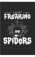 I just freaking love spiders