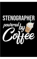 Stenographer Powered by Coffee