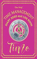 The Avid Time Management Diary 2020 and Log Book