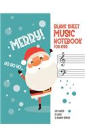 Blank Sheet Music Notebook for Kids