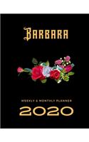 2020 Weekly & Monthly Planner: Barbara...This Beautiful Planner is for You-Reach Your Goals / Journal for Women & Teen Girls / Dreams Tracker & Goals Setting / Beautiful Planner N