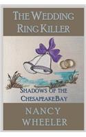 The Wedding Ring Killer