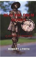 Beat The Drum Slowly