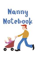 Nanny Notebook: Baby Log, Parents or Day Care Provider Can Track Daily Feeding, Diaper Changes - Sleep Time - Emergency Contacts - Male Nanny with Pram