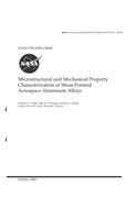 Microstructural and Mechanical Property Characterization of Shear Formed Aerospace Aluminum Alloys