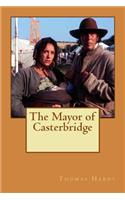 The Mayor of Casterbridge