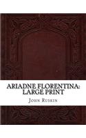 Ariadne Florentina: Large Print