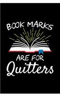 Book Marks Are for Quitters