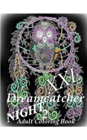 Dreamcatcher Night XXL 2 - Coloring Book for Relax: Adult Coloring Book(Dreamcatcher Night XXL)