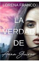 La verdad de Anna Guirao