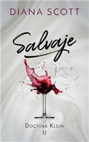 Salvaje: (2 Doctora Klein)