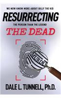 Resurrecting the Dead