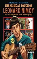 The Musical Touch of Leonard Nimoy
