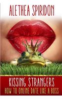 Kissing Strangers