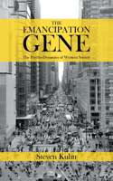 Emancipation Gene - The Psycho-Dynamics of Western Society