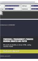 Powershell Programmer's Paradise: Working Smarter and Faster: Microsoft.Jet.Oledb.4.0 Driven HTML Coding Machine Inside!