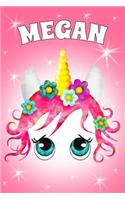 Megan: A Unicorn Notebook for a Girl with the Name Megan 6x9 100 Pages