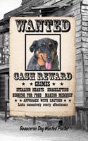 Beauceron Dog Wanted Poster: Blood Sugar Diet Diary Journal Log Notebook Featuring 120 Pages 6x9