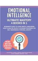 Emotional Intelligence Ultimate Mastery