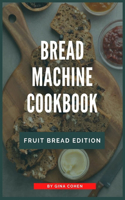 Bread Machine Cookbook