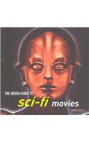 The Rough Guide to Sci- Fi Movies