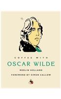 Coffee with Oscar Wilde
