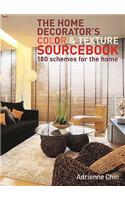 The Home Decorator's Colour and Texture Sourcebook: 180 Schemes for the Home