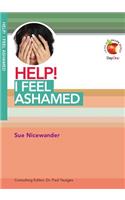 Help! I Feel Ashamed