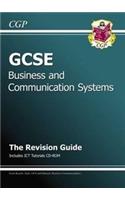 GCSE Business & Communication Systems Revision Guide with CD-ROM (A*-G course)