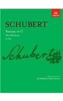 Fantasy in C 'The Wanderer': D. 760(Signature Series (ABRSM))