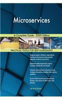 Microservices A Complete Guide - 2020 Edition