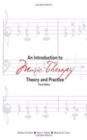 An Introduction to Music Therapy: Theory and Practice