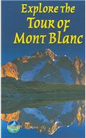 Explore the Tour of Mont Blanc