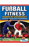 Fußball Fitness Training mit Wissenschaft - Fitnesstraining - Schnelligkeit & Agilität - Verletzungsprävention