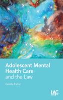 ADOLESCENT MENTAL HEALTH LAW